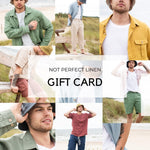 not PERFECT LINEN gift card for Him - notPERFECTLINEN EU
